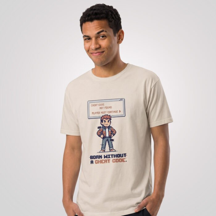 Arcade: Born Without a Cheat Code Unisex Fitted T-Shirt - Image 7