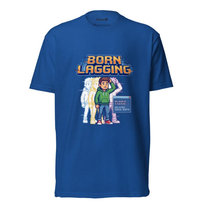 Arcade: Born Lagging Unisex Fitted T-Shirt - Image 9