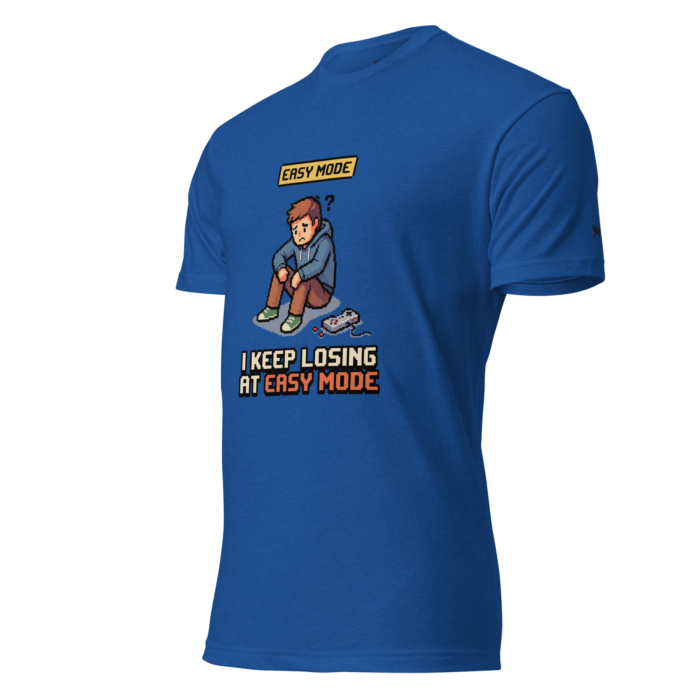 Arcade: I Keep Losing at Easy Mode Unisex Fitted T-Shirt - Image 12