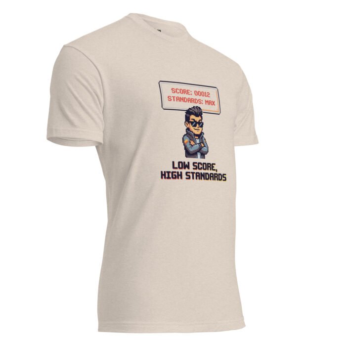 Arcade: Low Score, High Standards Unisex Fitted T-Shirt - Image 18
